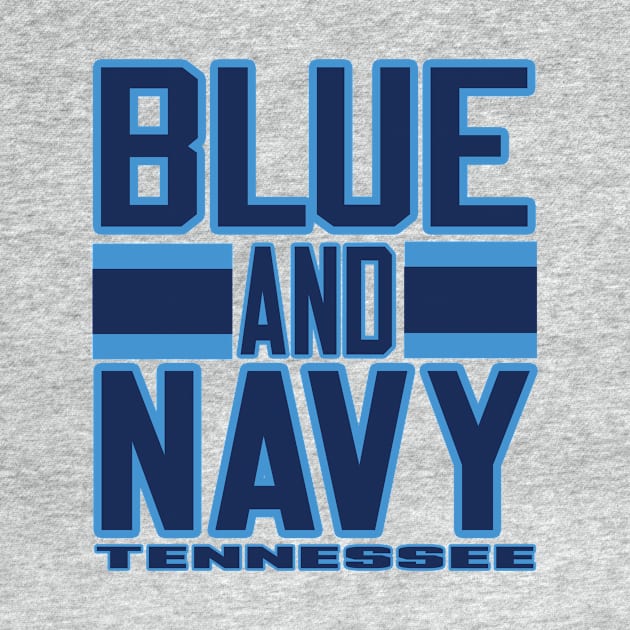 Tennessee LYFE Blue and Navy True Football Colors! by OffesniveLine